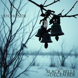 The Black Bells of December