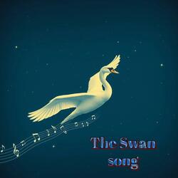 The Swan Song