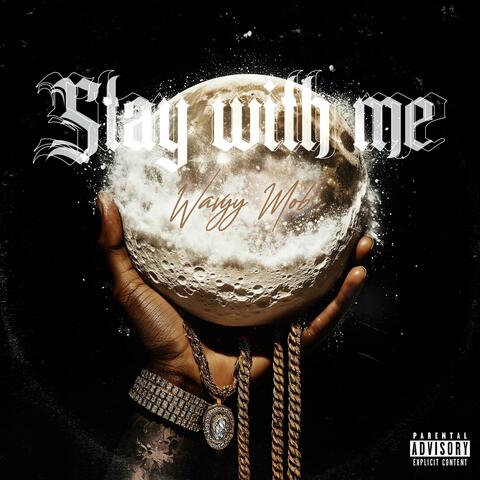 Stay with me