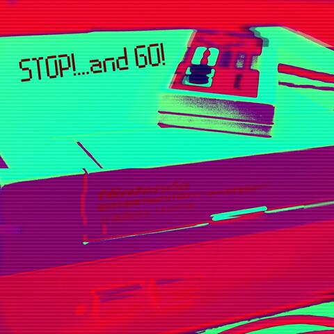 STOP AND GO 2