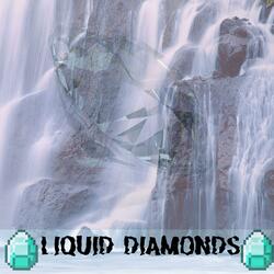 Liquid Diamonds