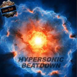 HYPERSONIC BEATDOWN