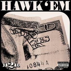 HAWK 'EM