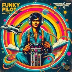 Funky Pilot