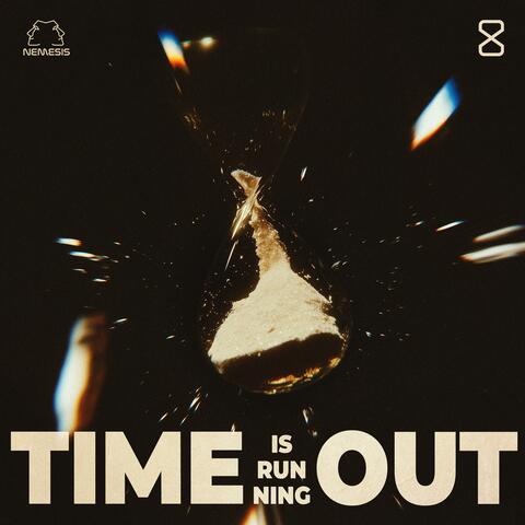Time is running out