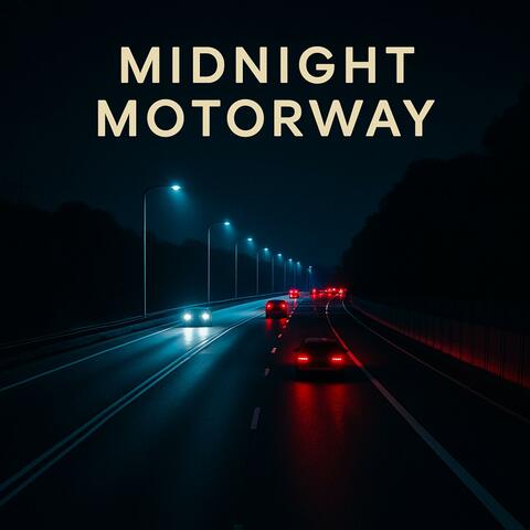midnight motorway