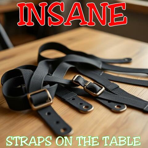 Straps On Da Table