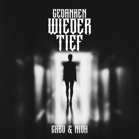 gedanken wieder tief