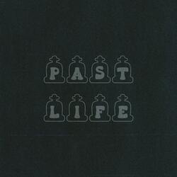 Past Life