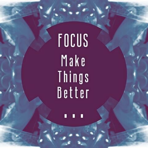 Make Things Better