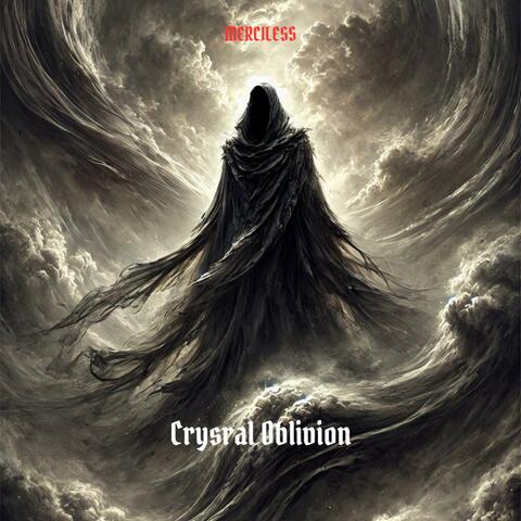 Crystal Oblivion
