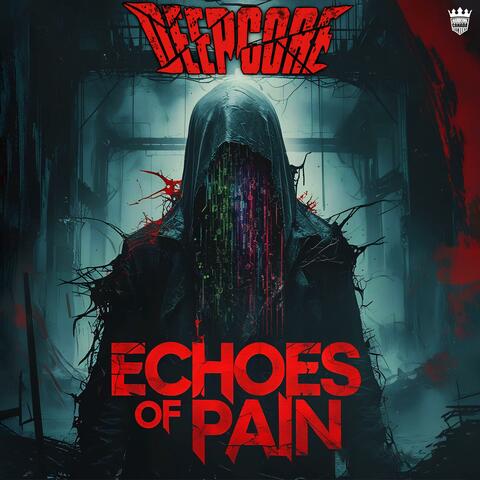 Echoes Of Pain