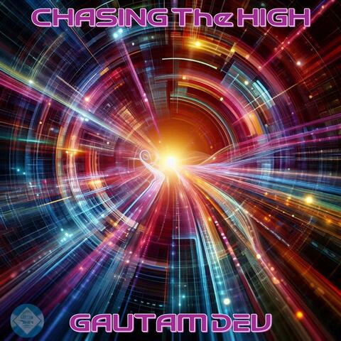 Chasing the High