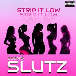 Strip it Low (Exotic Mix)