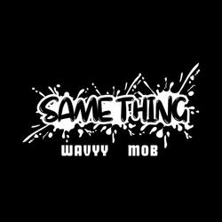 Same Thing