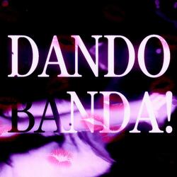 DANDO BANDA
