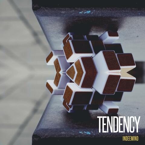 Tendency