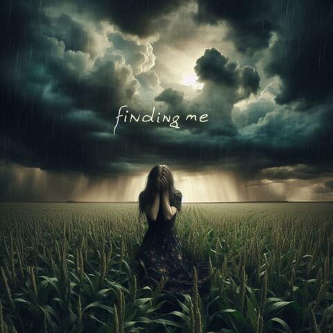 Finding Me