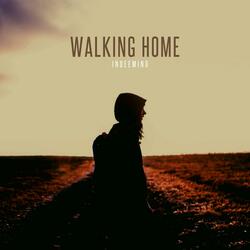 Walking home