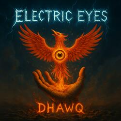 Electric Eyes