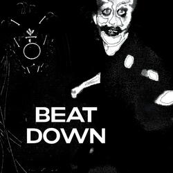 BEAT DOWN