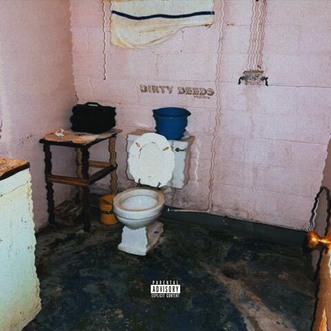 DIRTY DEEDS