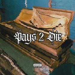 Pays 2 Die