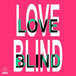 love blind