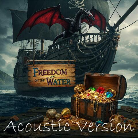 Freedom On The Water