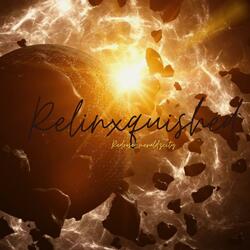 relinxquished
