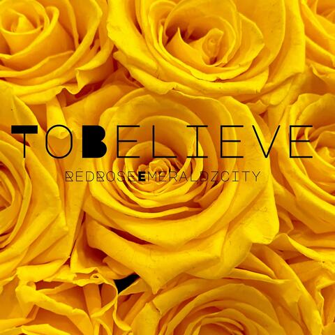 ToBelieve