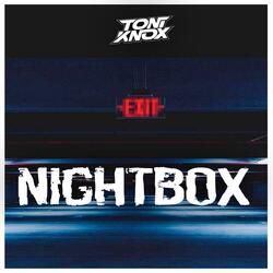 Nightbox ( KNOX EDIT)