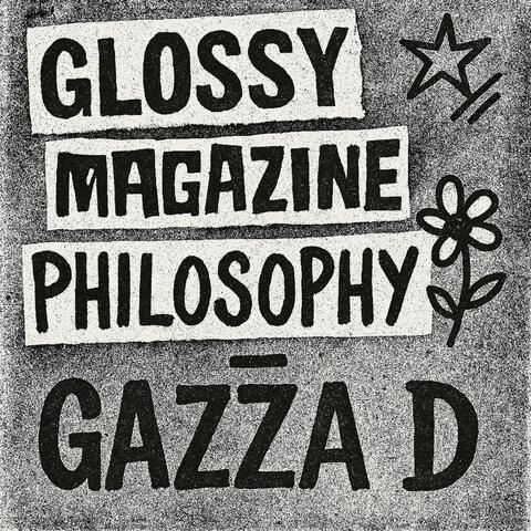 Glossy Magazine Philosophy