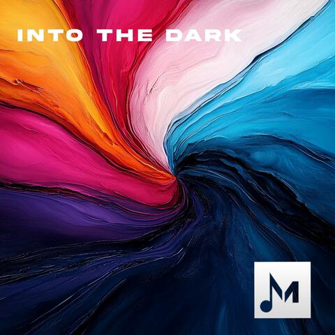 Into the dark