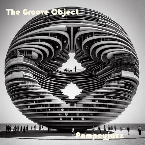 The Groove Object
