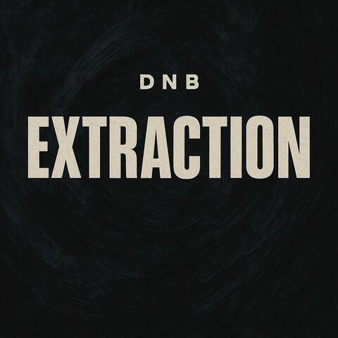 Extraction (dnb)
