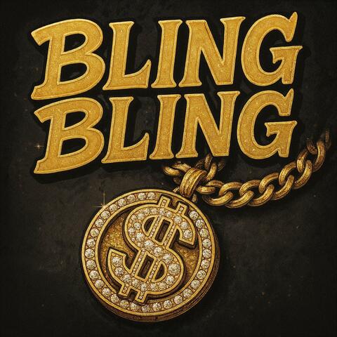 Bling Bling