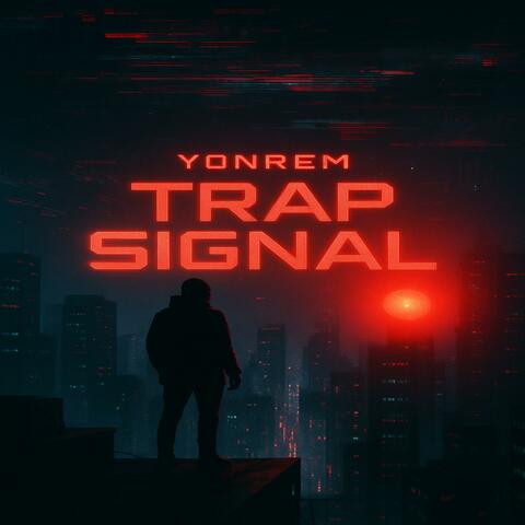 Trap Signal