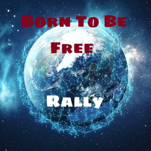 Born To Be Free