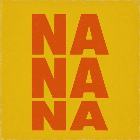 Na na na