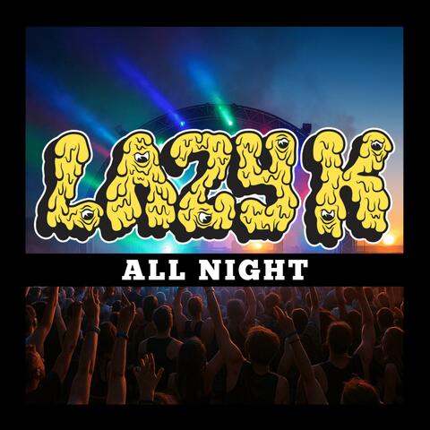 ALL NIGHT