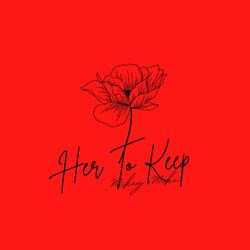 Her To Keep
