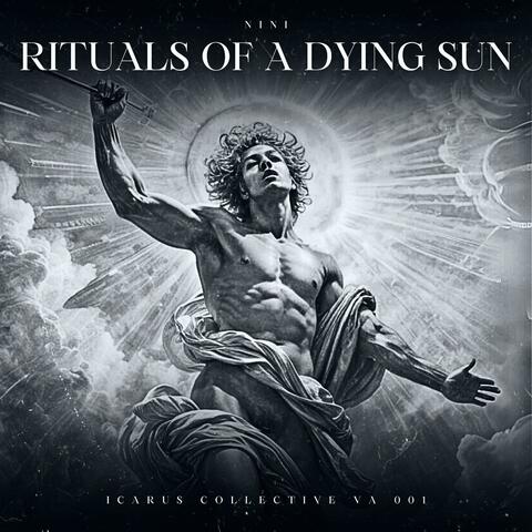 RITUALS OF A DYING SUN