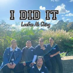 I did it