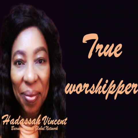 True worshipper