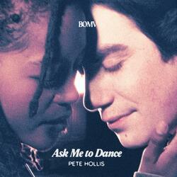 Ask Me To Dance (Sped Up)
