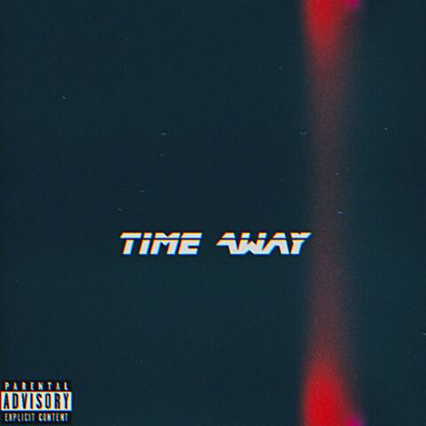 Time Away