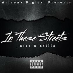 In These Streets By Juice & Stillo