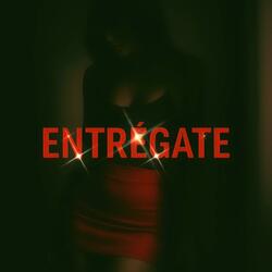 Entregate