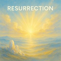 Resurrection